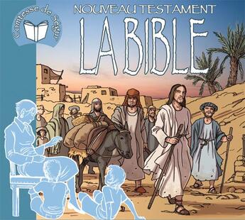 Couverture du livre « La bible - nouveau testament (livre audio) » de Sophie De Segur aux éditions France Productions