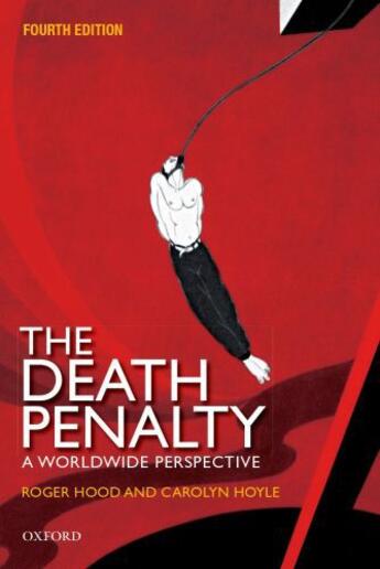 Couverture du livre « The Death Penalty: A Worldwide Perspective » de Hoyle Carolyn aux éditions Oup Oxford