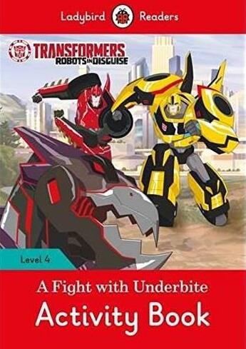 Couverture du livre « Transformers: Title 3 Activity Book - Ladybird Readers Level 4 » de Ladybird aux éditions Ladybird