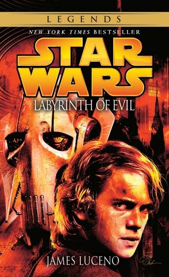 Couverture du livre « LABYRINTH OF EVIL: STAR WARS LEGENDS » de James Luceno aux éditions Del Rey