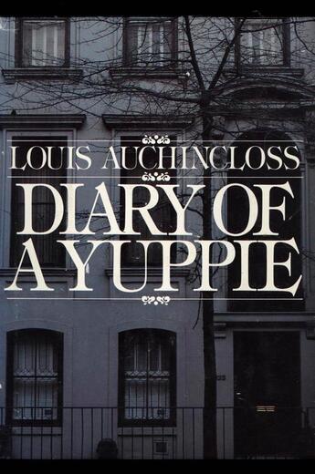 Couverture du livre « Diary of a Yuppie » de Louis Auchincloss aux éditions Houghton Mifflin Harcourt