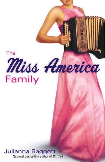 Couverture du livre « The Miss America Family » de Julianna Baggott aux éditions Atria Books