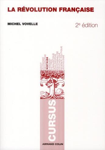 Couverture du livre « La révolution française 1789-1799 (2e édition) » de Michel Vovelle aux éditions Armand Colin