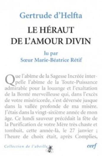 Couverture du livre « Le héraut de l'amour divin » de Gertrude D' Helfta et Marie-Beatrice Retif aux éditions Cerf