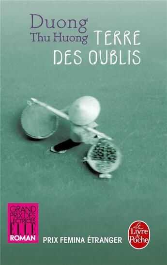 Couverture du livre « Terre des oublis » de Thu-Huong Duong aux éditions Le Livre De Poche