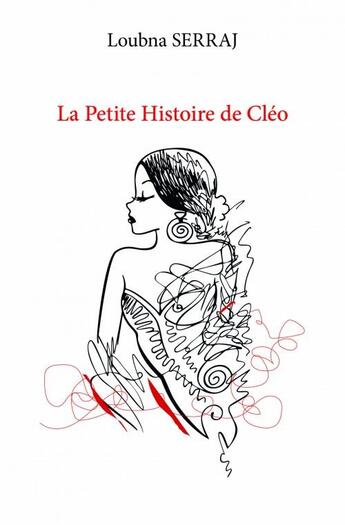 Couverture du livre « La petite histoire de Cléo » de Loubna Serraj aux éditions Edilivre