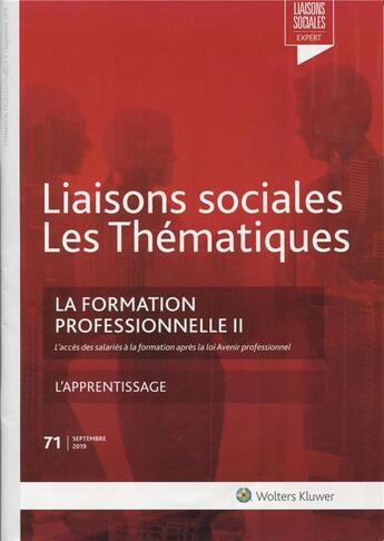 Couverture du livre « Liaisons sociales ; Les thématiques : la formation professionnelle II (2e édition) » de Sandra Limou et Florence Lefrancois aux éditions Liaisons