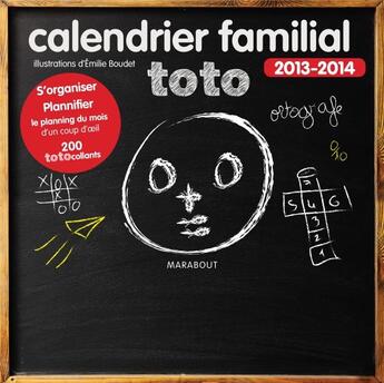 Couverture du livre « Toto ; calendrier familial (édition 2013/2014) » de E Boudet aux éditions Marabout