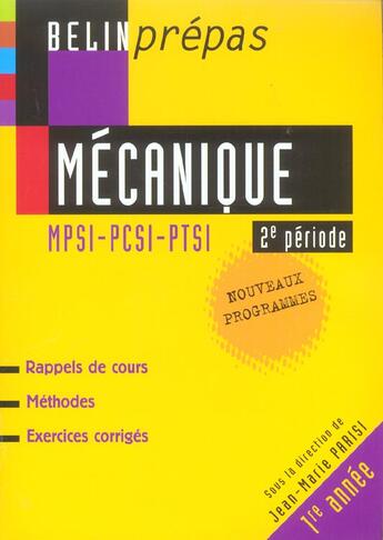 Couverture du livre « Mecanique 2e periode - mpsi - pcsi - ptsi » de Le Goff/Parisi aux éditions Belin Education