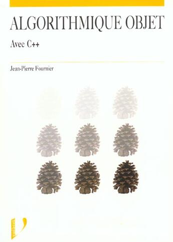 Couverture du livre « Algorithmique objet » de Jean-Pierre Fournier aux éditions Vuibert