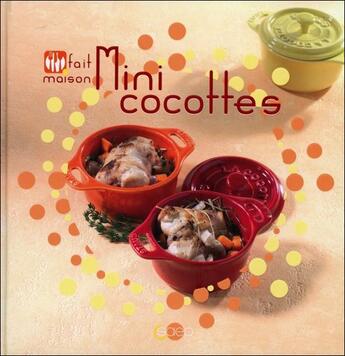 Couverture du livre « Mini cocottes » de Fabrice Bolard aux éditions Saep