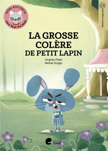 Couverture du livre « La grosse colere de petit lapin » de Platti Virginie aux éditions Editions Erasme