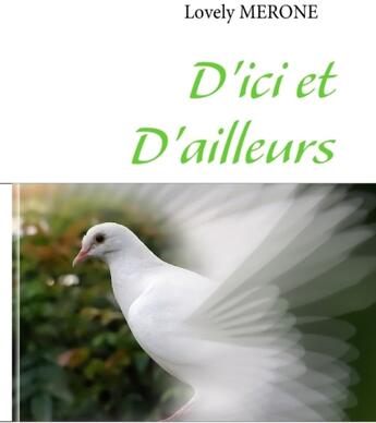 Couverture du livre « D'ici et d'ailleurs » de Lovely Merone aux éditions Books On Demand