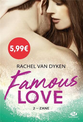 Couverture du livre « Famous love Tome 2 : Zane » de Rachel Van Dyken aux éditions Milady