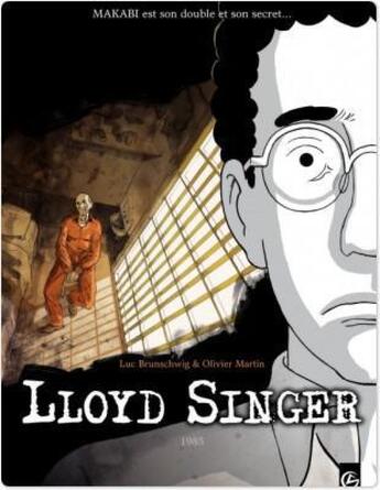 Couverture du livre « Lloyd Singer Tome 8 : 1985 » de Olivier Martin et Brunschwig Luc aux éditions Bamboo