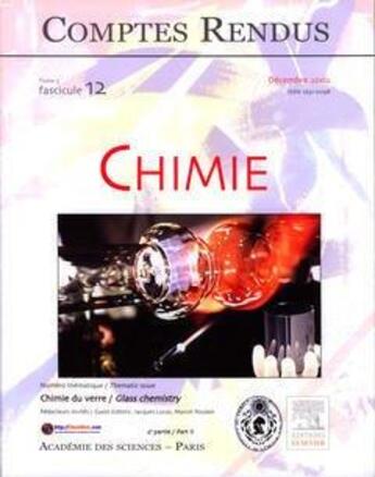 Couverture du livre « Comptes rendus academie des sciences, chimie, t.5, fascicule 12, decembre 2002 : chimie du verre (2. p » de  aux éditions Elsevier