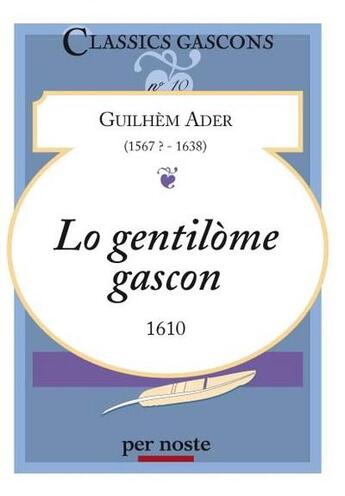 Couverture du livre « Lo gentilòme gascon » de Guilhem Ader aux éditions Per Noste