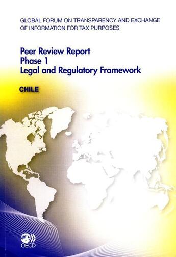 Couverture du livre « Peer review report phase 1 ; legal and regulatory framework : Chile » de  aux éditions Ocde