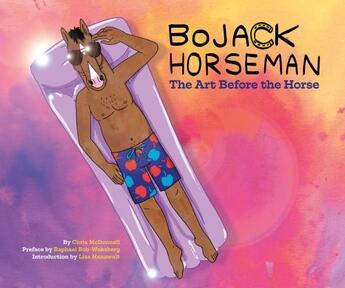 Couverture du livre « BOJACK HORSEMAN - THE ART BEFORE THE HORSE » de Chris Mcdonnell aux éditions Abrams