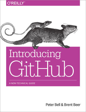 Couverture du livre « Introducing GitHub » de Peter Bell aux éditions O'reilly Media