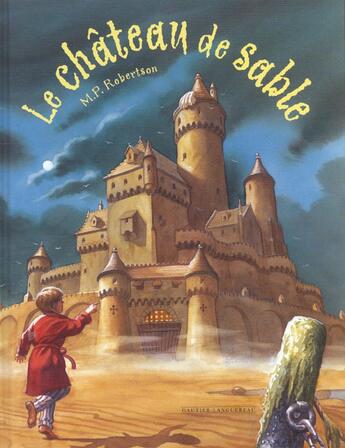 Couverture du livre « Le château de sable » de M. P. Robertson aux éditions Gautier Languereau