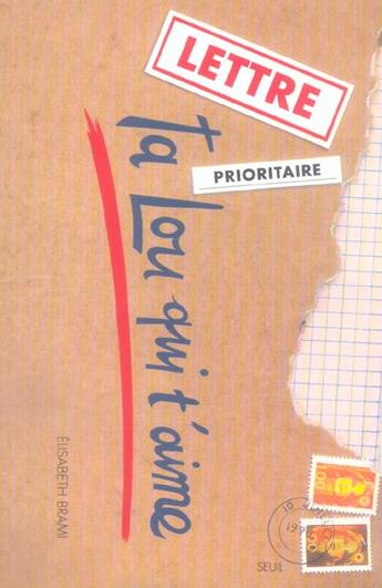 Couverture du livre « Ta lou qui t'aime » de Brami/Poncelet aux éditions Seuil Jeunesse