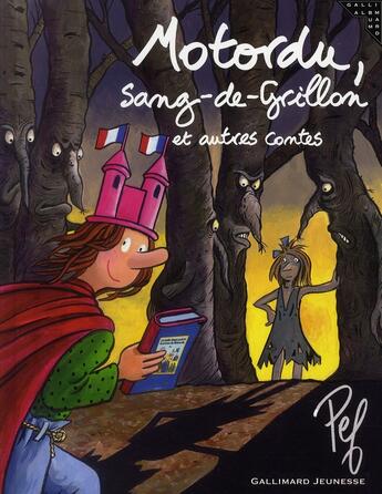 Couverture du livre « Motordu, Sang-de-Grillon et autres contes » de Pef aux éditions Gallimard-jeunesse