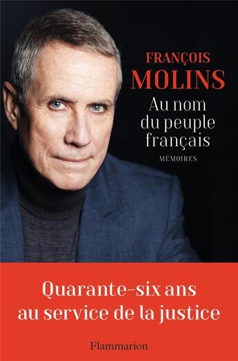 Couverture du livre « Au nom du peuple français : Mémoires » de Francois Molins aux éditions Flammarion