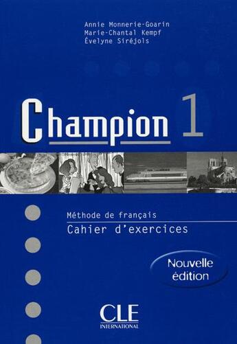 Couverture du livre « Champion 1 exercices ne » de  aux éditions Cle International