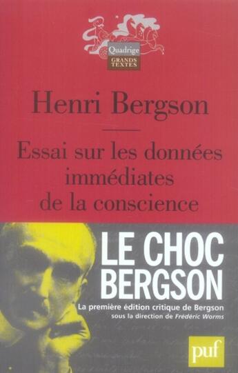 Couverture du livre « Essai sur les données immédiates de la conscience (9e édition) » de Henri Bergson aux éditions Puf