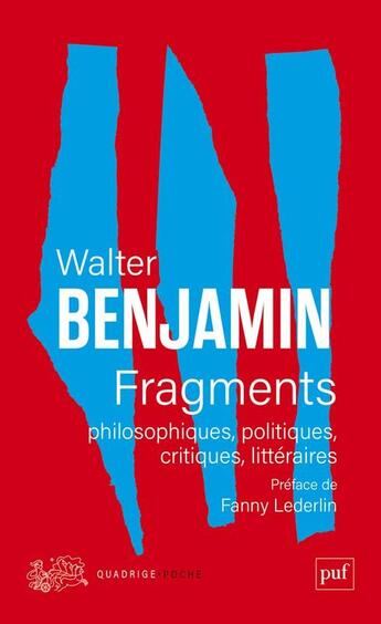 Couverture du livre « Fragments philosophiques, politiques, critiques, litteraires » de Benjamin Benjamin aux éditions Puf