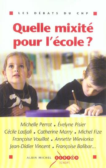 Couverture du livre « Quelle mixité pour l'école ? » de  aux éditions Albin Michel