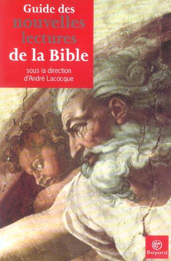 Couverture du livre « Guide des nouvelles lecture de la bible » de  aux éditions Bayard