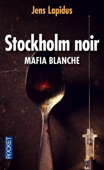 Couverture du livre « Stockholm noir Tome 2 » de Jens Lapidus aux éditions Pocket