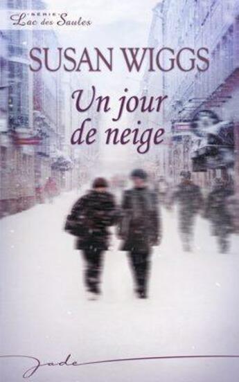 Couverture du livre « Un jour de neige » de Susan Wiggs aux éditions Harlequin