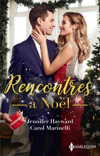 Couverture du livre « Rencontres à Noël : un Noëll avec son patron, baisers de glace » de Jennifer Hayward et Carol Marinelli aux éditions Harlequin