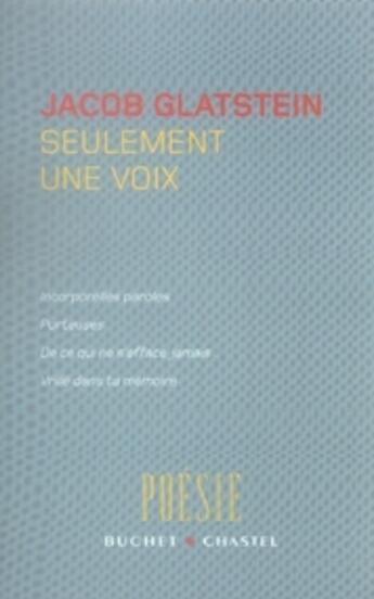 Couverture du livre « Seulement une voix » de Glastein Jacob aux éditions Buchet Chastel