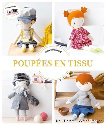 Couverture du livre « Poupées en tissu » de Sandra Marechal aux éditions Le Temps Apprivoise