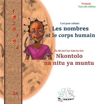 Couverture du livre « Les nombres-nkontolo ; na le corps humain-nitu ya muntu » de Alphonsine Mukazali aux éditions Books On Demand