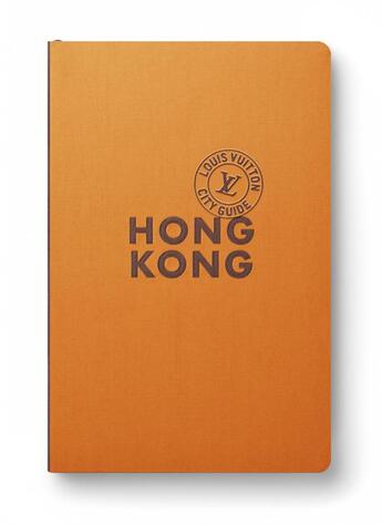 Couverture du livre « Hong Kong (édition 2015-2016) » de  aux éditions Louis Vuitton