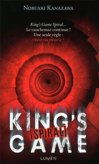 Couverture du livre « King's game spiral » de Nobuaki Kanazawa aux éditions Lumen