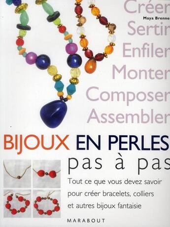 Couverture du livre « Faire ses bijoux en perles » de M Brenner aux éditions Marabout