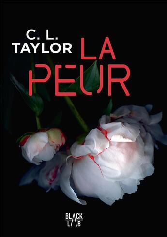 Couverture du livre « La peur » de C.L. Taylor aux éditions Marabout