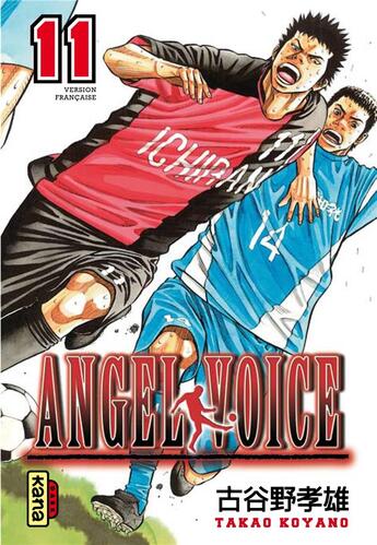 Couverture du livre « Angel voice Tome 11 » de Takao Koyano aux éditions Kana