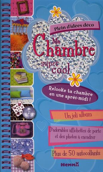 Couverture du livre « Ma chambre super cool » de Simpson/Stratford aux éditions Hemma