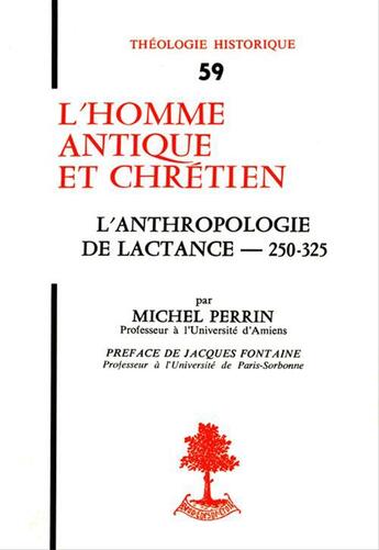 Couverture du livre « L'homme antique et chretien » de Michel Perrin aux éditions Beauchesne Editeur
