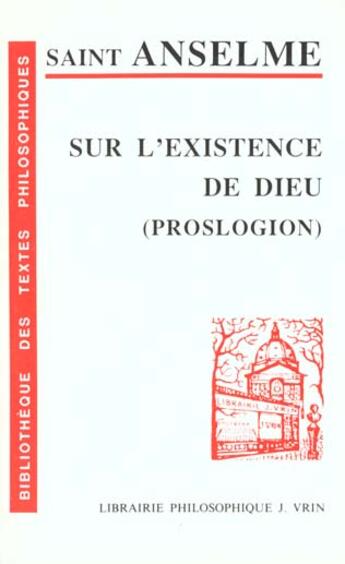 Couverture du livre « Sur l'existence de dieu » de De Cantorbery A. aux éditions Vrin