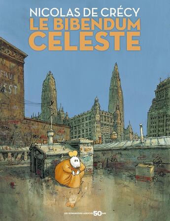 Couverture du livre « Le Bibendum céleste » de Nicolas De Crecy aux éditions Humanoides Associes