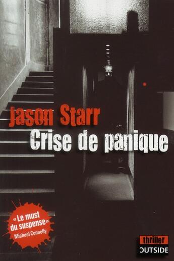 Couverture du livre « Crise de panique » de Jason Starr aux éditions Outside