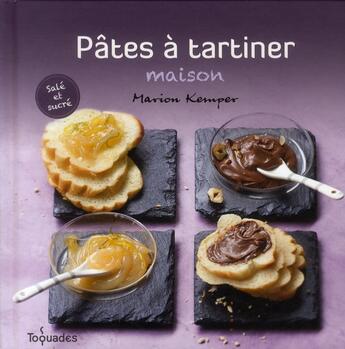 Couverture du livre « Pâtes à tartiner maison » de Kemper Marion aux éditions First